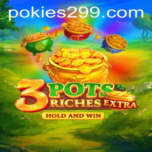Exploring the Thrilling World of 3potsExtra: A New Era of Gaming with PoKies29