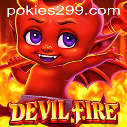 DevilFire: Ignite Your Gaming Experience
