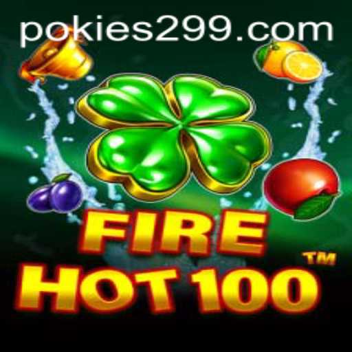 Exploring the Exciting World of FireHot100 and PoKies29